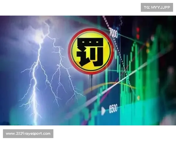 赛事版权保护力度加强，盗播平台遭重罚维护转播市场秩序